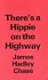 There's a Hippie on the Highway