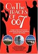 On the Tracks of 007