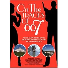 On the Tracks of 007