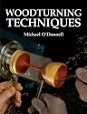 Woodturning Techniques