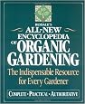 Rodale's All-New Encyclopedia of Organic Gardening: The Indispensable Resource for Every Gardener