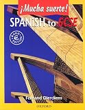 Spanish to GCSE: Mucha Suerte! (!Mucha suerte!)