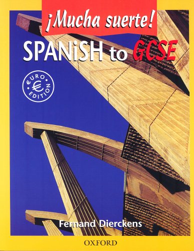 City Travel Guides Discounted  Books : Spanish to GCSE: Mucha Suerte! (!Mucha suerte!)