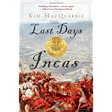 The Last Days of the Incas (Paperback)