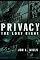 Privacy: The Lost Right