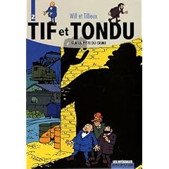 Tif et Tondu, l'int�grale tome 2 : Sur la piste du crime