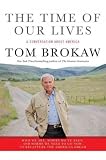The Time of Our Lives: A conversation about America go now, to recapture the American dream