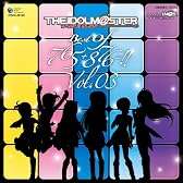 THE IDOLM@STER BEST OF 765+876=!! VOL.03(メモリアル特別限定版)
