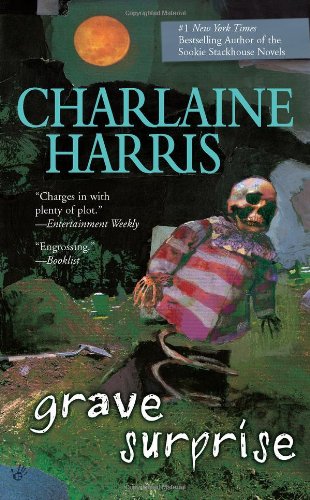 Grave Surprise (Harper Connelly Mysteries, Book 2), by Charlaine Harris