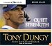 Quiet Strength: The Principles, Practices, and Priorities of a Winning Life
