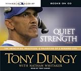 Quiet Strength: The Principles, Practices, and Priorities of a Winning Life