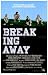 Breaking Away - Movie Poster / Print -- Custom Framing Available