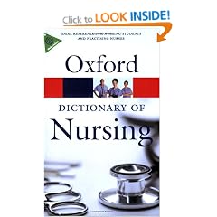 A Dictionary of Nursing (Oxford Paperback Reference)