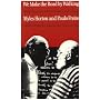 We Make The Road by Walking: Conversations on Education and Social Change