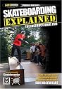 Skateboarding Explained: The Instructional DVD