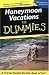 Honeymoon Vacations for Dummies