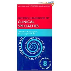 Oxford Handbook of Clinical Specialties (Oxford Medical Handbooks)