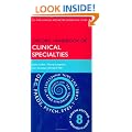 Oxford Handbook of Clinical Specialties (Oxford Medical Handbooks)