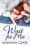 Wait for Me (The Montgomery Brothers)