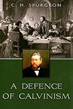 A defence of Calvinism