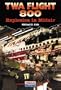 TWA Flight 800: Explosion in Midair (American Disasters)