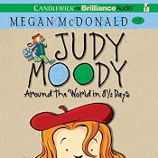 Around the World in 8 1/2 Days: Judy Moody, Book 7 | [Megan McDonald]