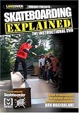 Skateboarding Explained: The Instructional DVD