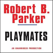 Playmates: A Spenser Novel | Robert B. Parker