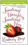 Sometimes Naughty, Sometimes Nice (Warner Forever)