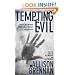 Tempting Evil: The Prison Break Trilogy: Book 2