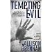 Tempting Evil (Prison Break Trilogy)