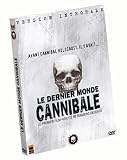 Revue Neo Publishing  / Le Dernier monde cannibale - Version intégrale