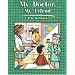 My Doctor, My Friend