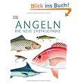 Angeln: Die neue Enzyklop�die