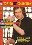 Top 100 Hit Collection 49: 6 Chart-Hits: Built To Last - Love Is You - Helden 2008 - Almost Lover - Better In Time - New Soul. Mit MIDI-Diskette.. Band 49. Klavier / Keyboard. - Michael Zlanabitnig