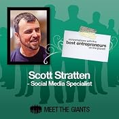 Scott Stratten - Social Media Specialist: Conversations with the Best Entrepreneurs on the Planet | [Scott Stratten]