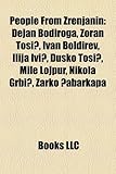 People from Zrenjanin: Dejan Bodiroga, Zoran to I?, Ivan Boldirev, Ilija IVI?, Du Ko to I?, Mile Lojpur, Nikola Grbi?, Arko ?Abarkapa-