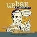 Kitchen & Housewares : Urban Dictionary 2009 Desk Calendar