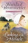 Looking for a Miracle (Barbour Value Fiction)