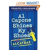 Al Capone Shines My Shoes