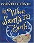 When Santa Fell To Earth