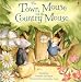 Books : Town Mouse and the Country Mouse (Picture Book Classics)