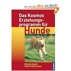 Das Kosmos Erziehungsprogramm f�r Hunde