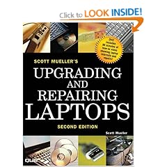 Upgrading and Repairing Laptops