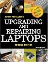 Upgrading and Repairing Laptops (2nd Edition)