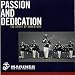 Passion and Dedication