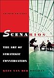 Scenarios: The Art of Strategic Conversation