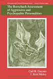 The Rorschach Assessment of Aggressive and Psychopathic Personalities (Personality and Clinical Psychology)
