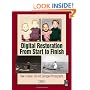Digital Restoration From Start to Finish: How to repair old and damaged photographs