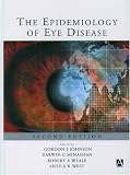 The Epidemiology of Eye Disease (Arnold Publication)